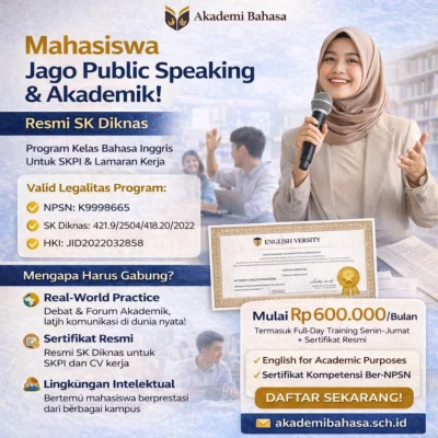 Program Kelas Bahasa Inggris Untuk Mahasiswa Jago Public Speaking Akademik Resmi SK Diknas
