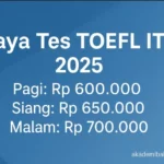 biaya tes toefl itp terbaru 2025 akademi bahasa asing – Akademi Bahasa Asing Biaya Tes Toefl Itp Terbaru 2025 Akademi Bahasa Asing