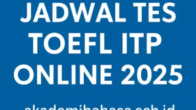 jadwal tes toefl itp online terbaru setiap hari senin hingga minggu – Akademi Bahasa Asing Jadwal Tes Toefl Itp Online Terbaru Setiap Hari Senin Hingga Minggu