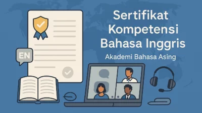 cara mendapatkan sertifikat kompetensi bahasa inggris resmi di akademi bahasa asing – Akademi Bahasa Asing Cara Mendapatkan Sertifikat Kompetensi Bahasa Inggris Resmi Di Akademi Bahasa Asing