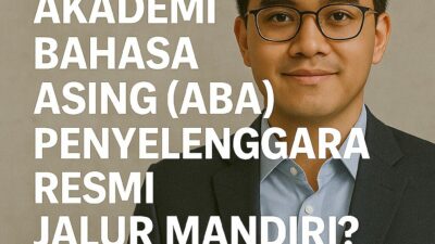 Mengapa Akademi Bahasa Asing (ABA) Penyelenggara Resmi Jalur Mandiri Al-Azhar Mesir Akademi Bahasa Mengapa Akademi Bahasa Asing Aba Penyelenggara Resmi Jalur Mandiri