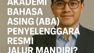 mengapa akademi bahasa asing aba penyelenggara resmi jalur mandiri – Akademi Bahasa Asing Mengapa Akademi Bahasa Asing Aba Penyelenggara Resmi Jalur Mandiri