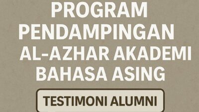 Review Program Pendampingan Al-Azhar Akademi Bahasa Asing Akademi Bahasa Review Program Pendampingan Al Azhar Akademi Bahasa Asing