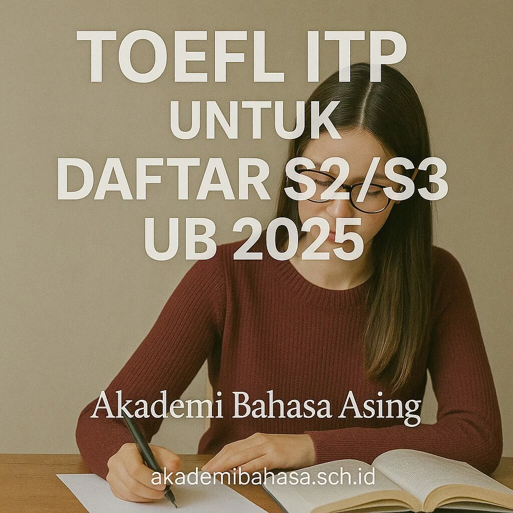 toefl itp untuk daftar s2 s3 ub 2025 akademi bahasa asing – Akademi Bahasa Asing Toefl Itp Untuk Daftar S2 S3 Ub 2025 Akademi Bahasa Asing