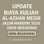 update biaya kuliah al azhar mesir jalur mandiri 2026 non beasiswa – Akademi Bahasa Asing Update Biaya Kuliah Al Azhar Mesir Jalur Mandiri 2026 Non Beasiswa