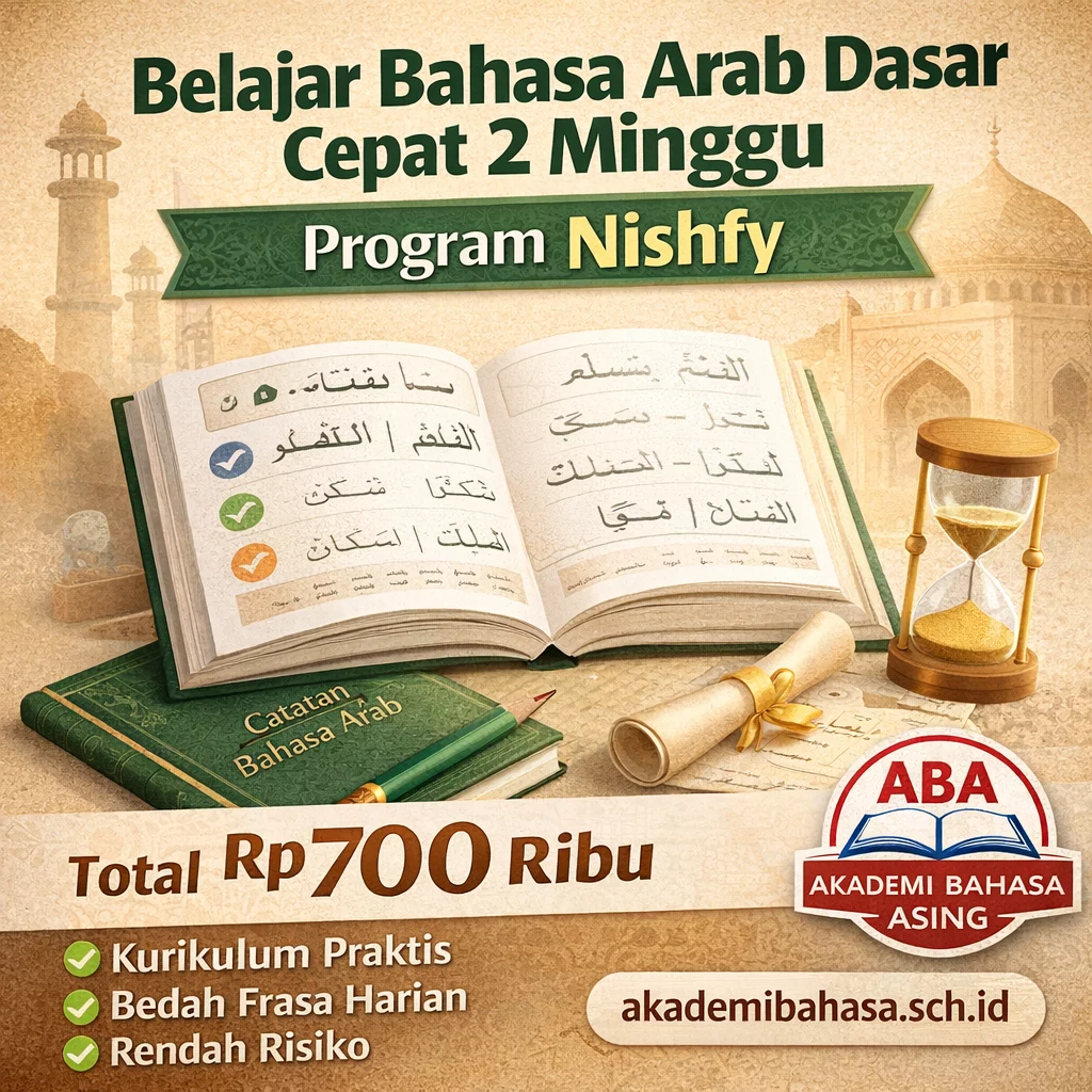 program bahasa arab dasar nishfy – Akademi Bahasa Asing Program Bahasa Arab Dasar Nishfy