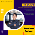 Mr. Syauqi Vocabulary Speaking Specialist Pengajar Akademi Bahasa
