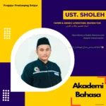Ust. Sholeh Lc M.A Tafsir Arabic Literature Instructor Pengajar Akademi Bahasa