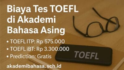 Biaya Tes TOEFL Terbaru Akademi Bahasa Biaya Tes Toefl Di Akademi Bahasa Asing Jenis Harga Dan Tips Memilih Yang Tepat