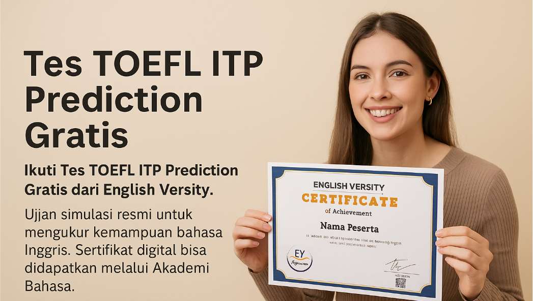 Simulasi TOEFL ITP Gratis Akademi Bahasa Tes TOEFL ITP Prediction Gratis – Simulasi Online Bersertifikat