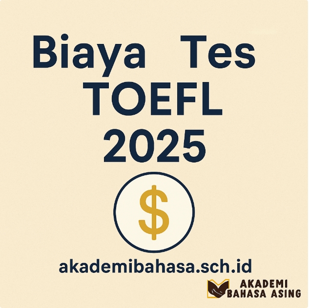 Biaya Tes Toefl Di Akademi Bahasa Asing