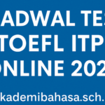 Jadwal Tes Toefl Itp Online Terbaru Setiap Hari Senin Hingga Minggu