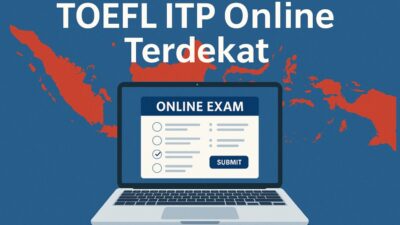 Toefl Itp Online Terdekat Temukan Lokasi Tes Resmi Di Kota Anda