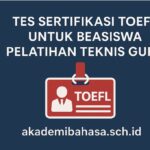Beasiswa Pelatihan Teknis Gtk Dikmen Diksus 2025 Cek Persyaratan Toefl Akademi Bahasa Asing