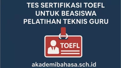 Beasiswa Pelatihan Teknis Gtk Dikmen Diksus 2025 Cek Persyaratan Toefl Akademi Bahasa Asing