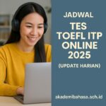 Jadwal Tes Toefl Itp Online 2025 Update Harian