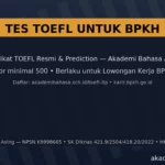 Tes Toefl Untuk Bpkh Sertifikat Resmi Prediction Akademi Bahasa Asing
