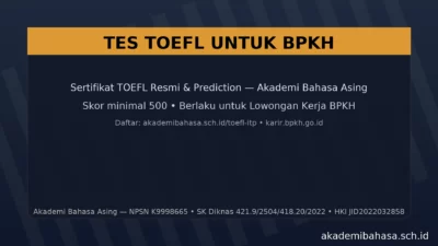 Tes Toefl Untuk Bpkh Sertifikat Resmi Prediction Akademi Bahasa Asing