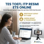 Tes Toefl Itp Online Resmi Ets Sertifikat Cepat H7 Hari Harga Hemat Tanpa Ke Luar Kota