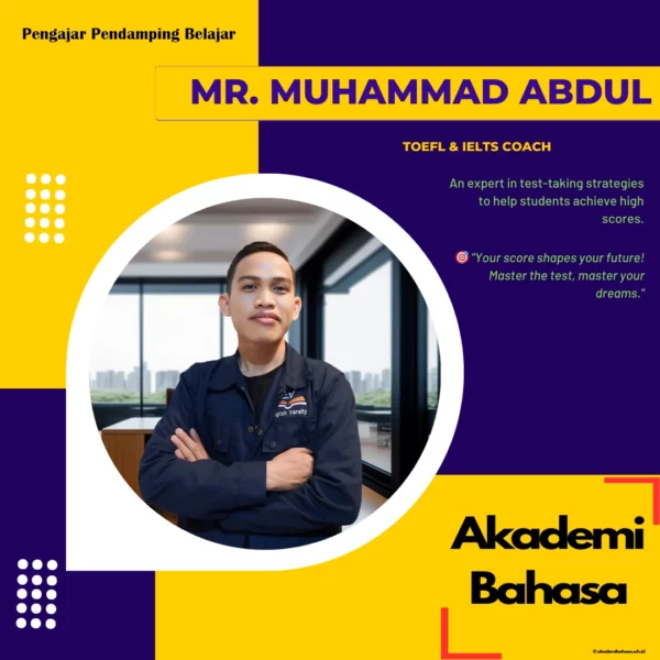 Mr Muhammad Abdul Toefl Ielts Coach Pengajar Akademi Bahasa
