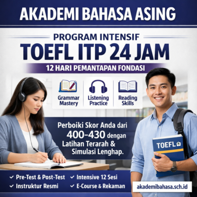 Persiapkan TOEFL ITP Dengan Intensif