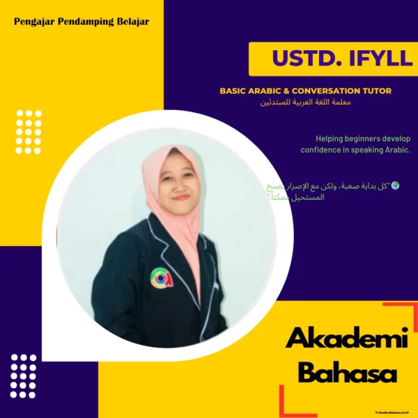 Ustd Ifyll S Pd Basic Arabic Conversation Tutor Pengajar Akademi Bahasa