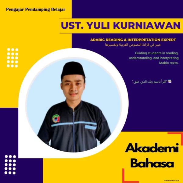 Yuli Kurniawan Arabic Reading Interpretation Expert Pengajar Akademi Bahasa